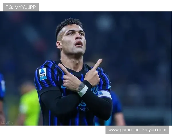 国际米兰推进到位，劳塔罗稳定输出